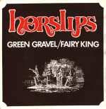 Horslips : Green Gravel